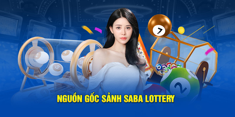 Saba Lottery hợp tác cùng nhà cái