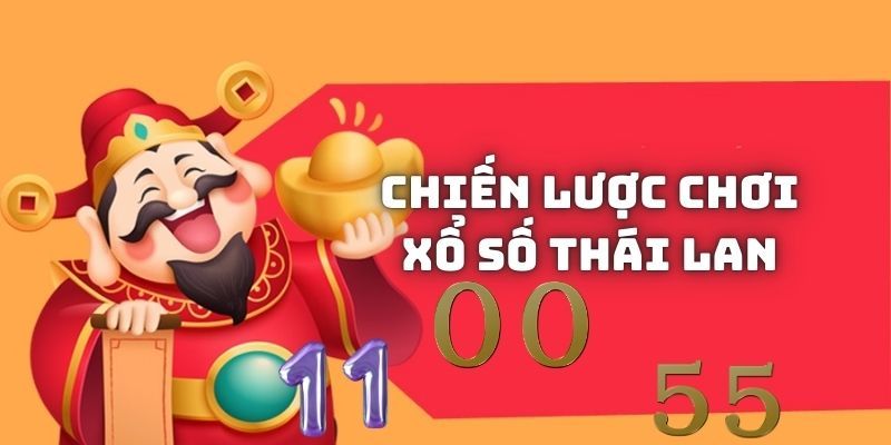 Bỏ túi chiến lược chơi xổ số Thái Lan cực hiệu quả